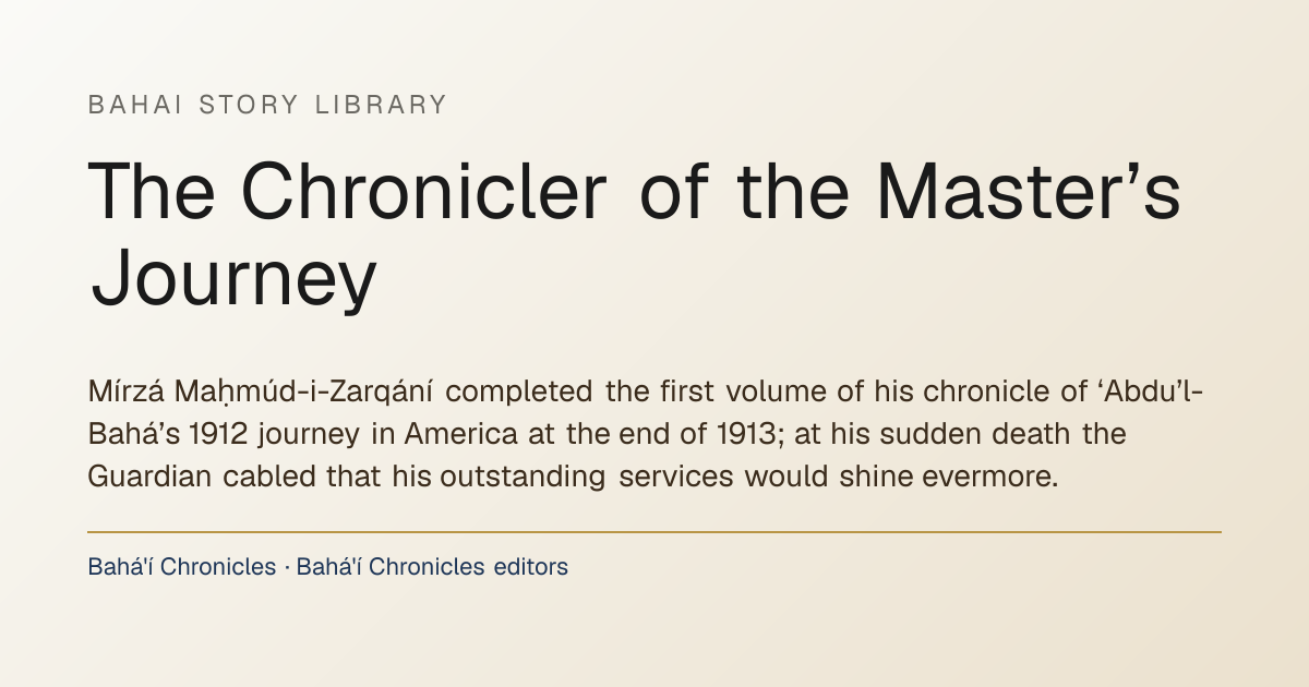 Mirza Mahmud-i-Zargání · Bahai Story Library