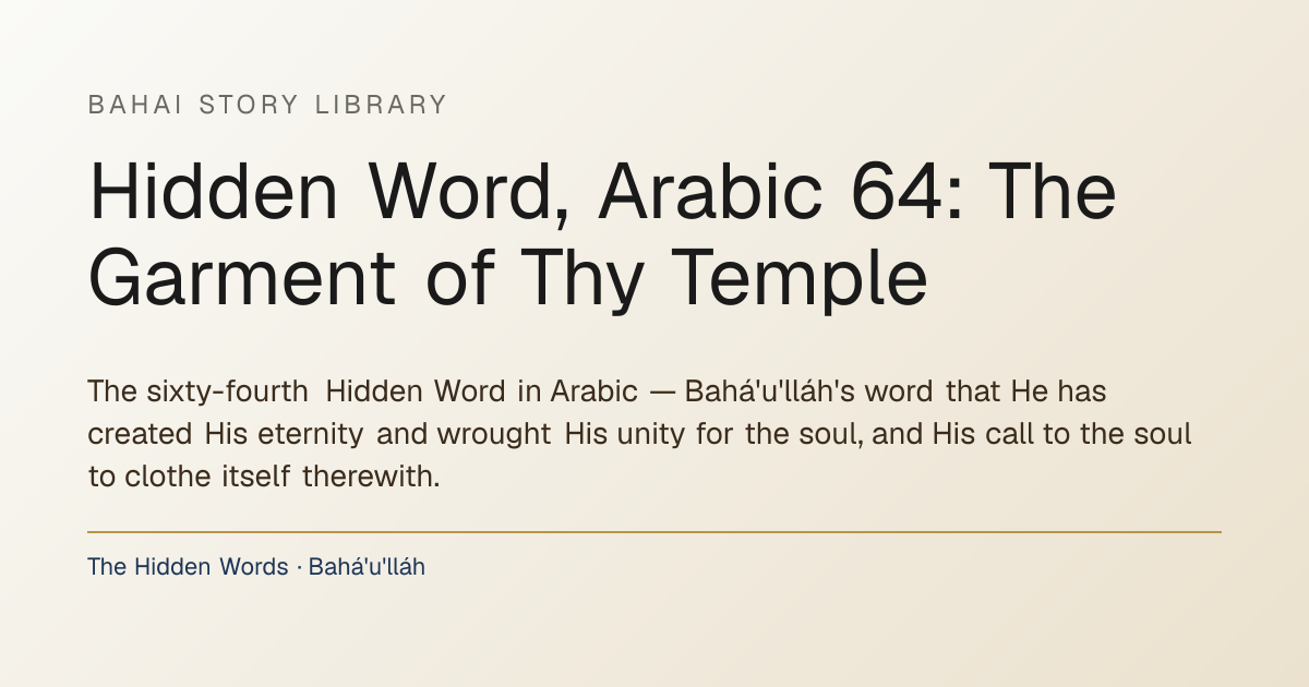 Hidden Word, Arabic 7: The Best Beloved · Bahai Story Library